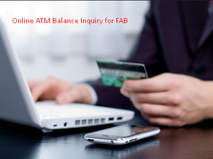 ATM Balance Inquiry for FAB
